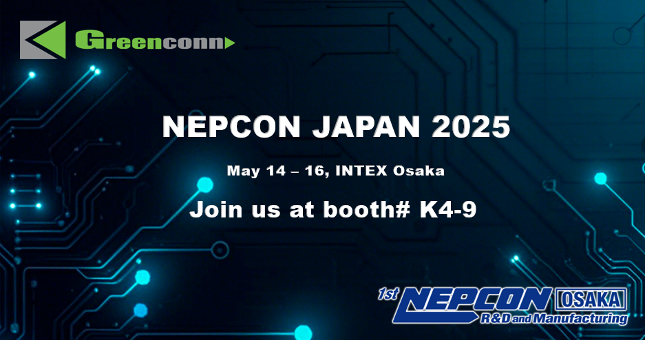 Greenconn to Exhibit at Nepcon Japan 2025